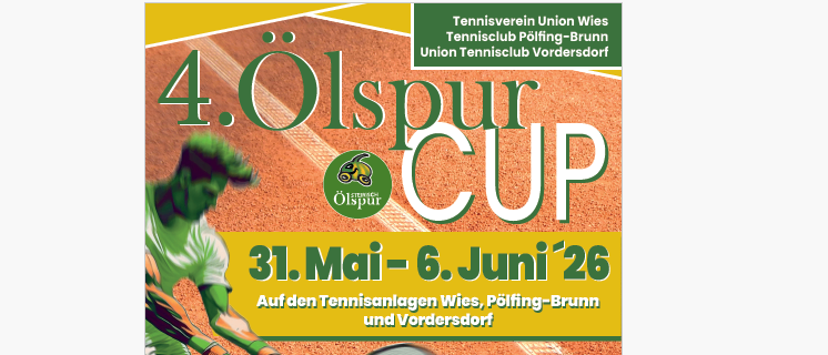 Plakat für den 4. Olspur Cup Tennisturnier vom 31. Mai bis 6. Juni 2026 an Orten in Wies, Pölfing-Brunn und Vordemwald. Ein Tennisspieler in einem grünen Outfit ist abgebildet.