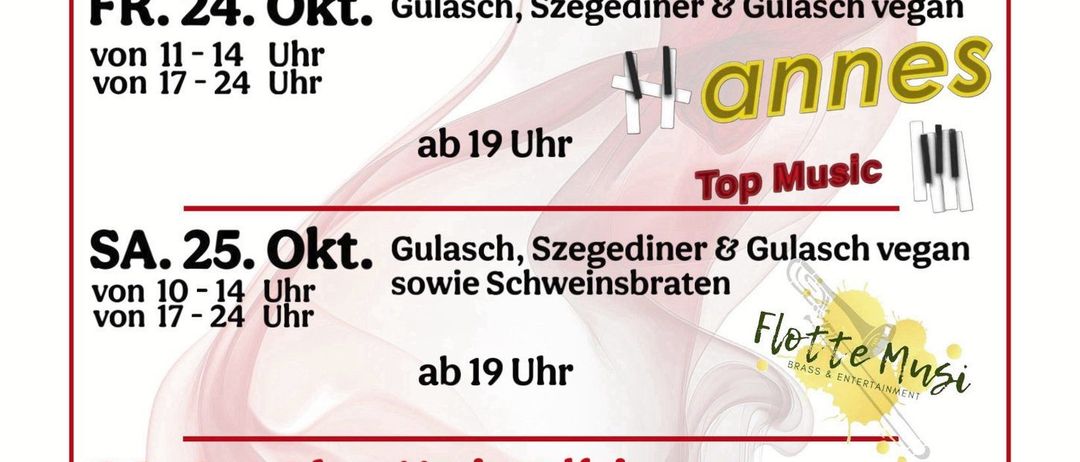 Plakat für das Gulaschessen 2025-Event, geplant für den 24., 25. und 26. Oktober. Details umfassen Essensoptionen, Musikaufführungen und Aktivitäten für Kinder.