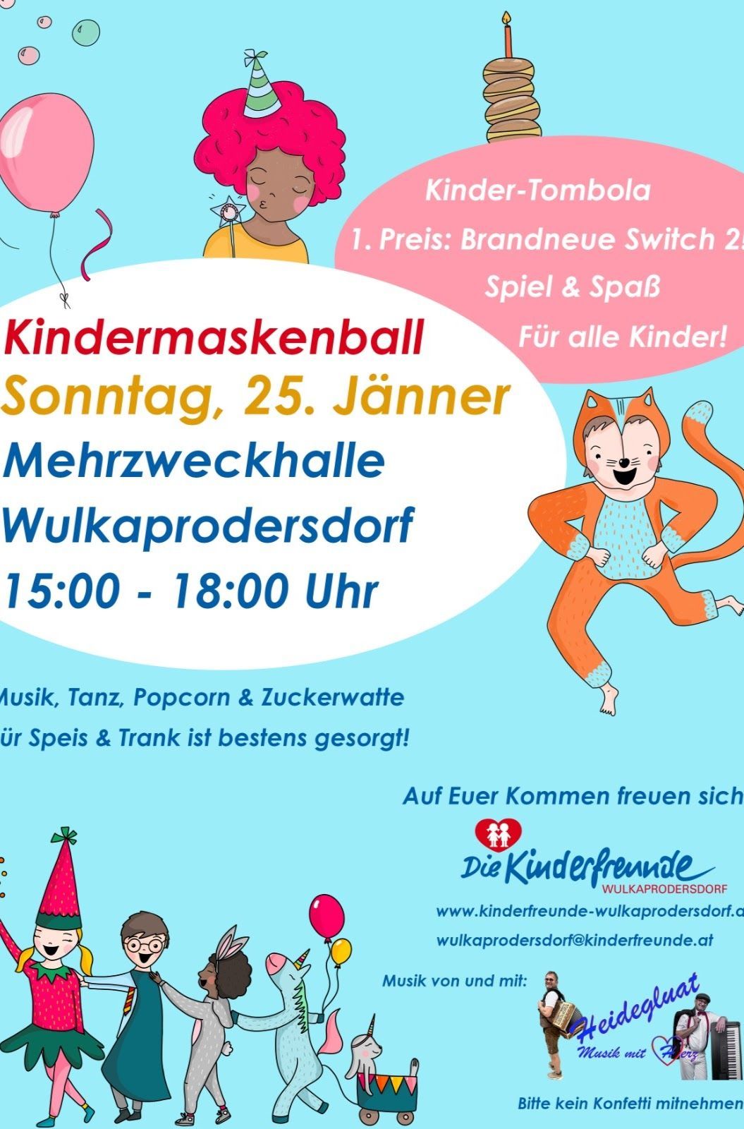 Ein Plakat für einen Kindermaskenball in Wulkaprodersdorf am 25. Januar von 15:00 bis 18:00 Uhr. Die Veranstaltung bietet Musik, Tanz, Popcorn und Süßigkeiten. Der Preis ist ein brandneuer Switch 2.