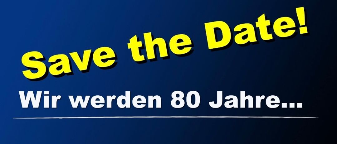 Plakat zur Ankündigung eines Events zum 80-jährigen Jubiläum vom 19. Juni bis 21. Juni 2026. Es ermutigt, das Datum zu speichern und kündigt Updates zu Highlights an.