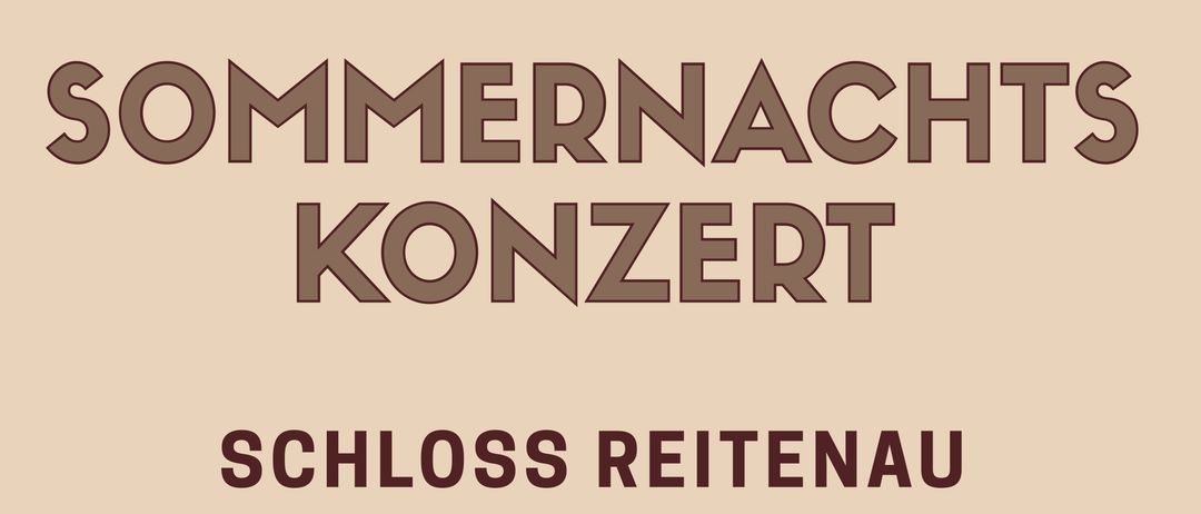 Sommernachtskonzert im Schloss Reitenau, Beginn um 19:00 Uhr. Eintritt: 10€, 12€ mit Audioguide. Datum: 20. Juni 2026.