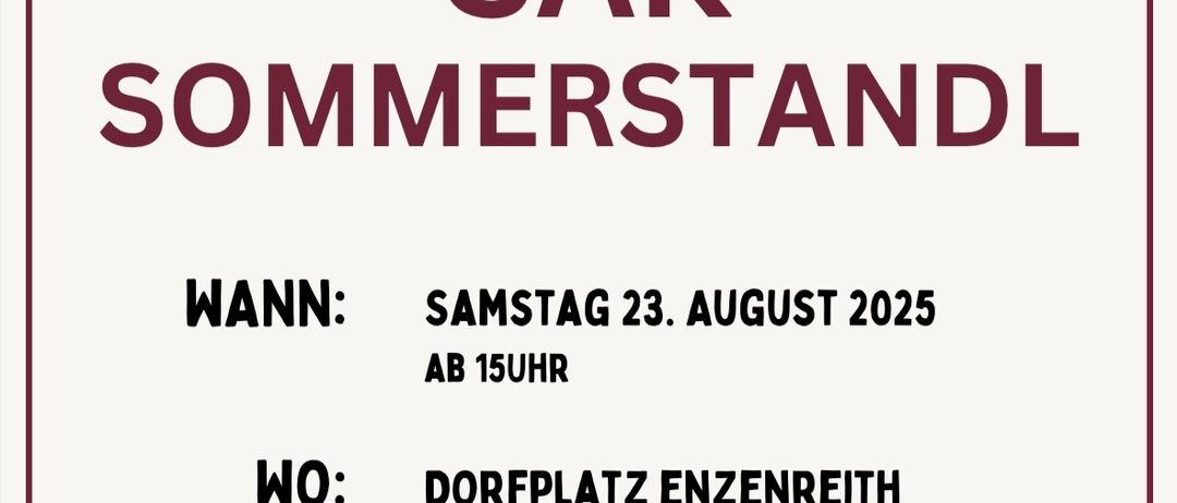 Plakat für den Sommerstand des Schwarzataler Athletenklubs, am Samstag, 23. August 2025, ab 15 Uhr, am Dorfplatz Enzenreith, Dorfwirtshaus Leinfellner, mit Sommer, Getränken und Musik mit Live-DJ Fixfex.