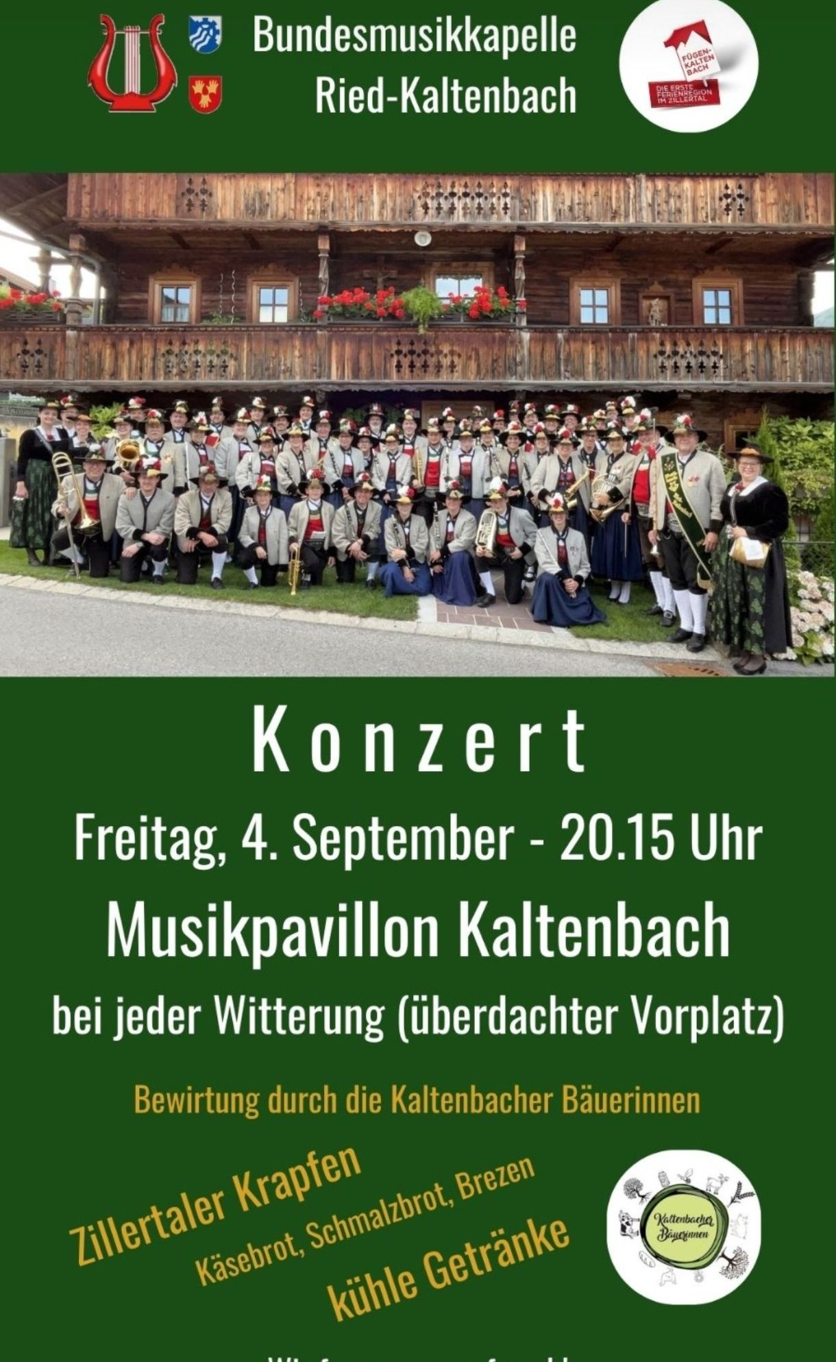 Eine Gruppe von Musikern in traditioneller Kleidung posiert für ein Foto vor einem Holzgebäude mit roten Blumen auf dem Balkon. Der Text lautet 'Konzert Freitag, 4. September - 20.15 Uhr Musikpavillon Kaltenbach'.