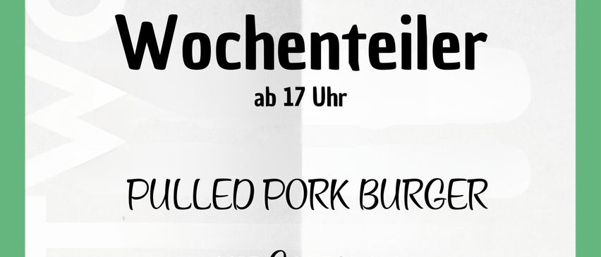 Ein Plakat, das eine Pulled Pork Burger Veranstaltung am 9. September 2026 ab 17 Uhr ankündigt, mit einer Reservierungsnummer angegeben.
