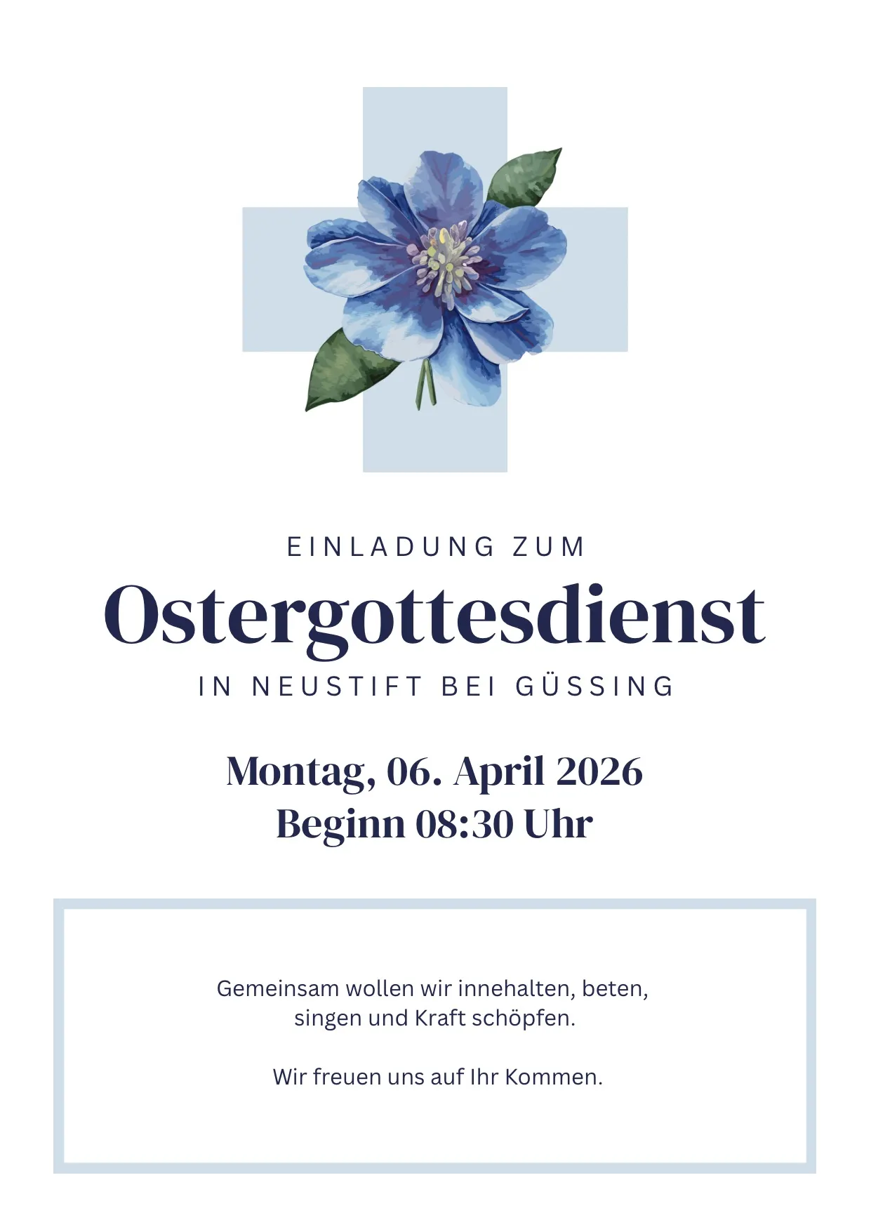 Eine Einladung zum Ostergottesdienst in Neustift bei Gussing. Er beginnt am Montag, 06. April 2026, um 08:30 Uhr. Gemeinsam wollen wir innehalten, beten, singen und Kraft schöpfen.