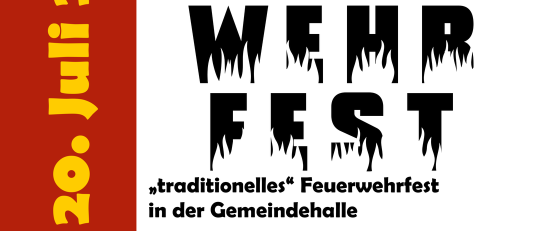 Plakat für das traditionelle Feuerwehrfest am 20. Juli 2023 in der Gemeindehalle. Die Veranstaltung wird von der Freiwilligen Feuerwehr Grafenschach organisiert.