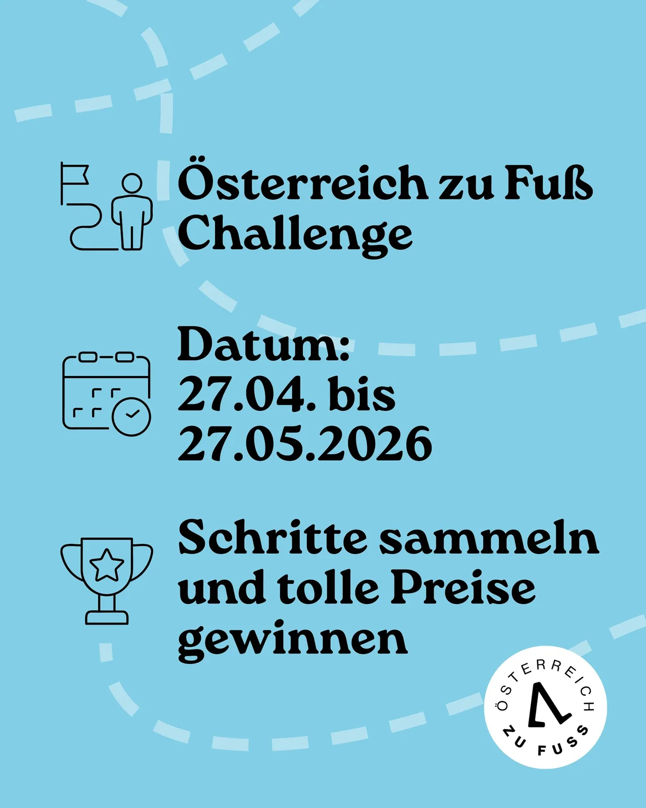 Österreich zu Fuß Challenge. Datum: 27.04. bis 27.05.2026. Schritte sammeln und tolle Preise gewinnen.