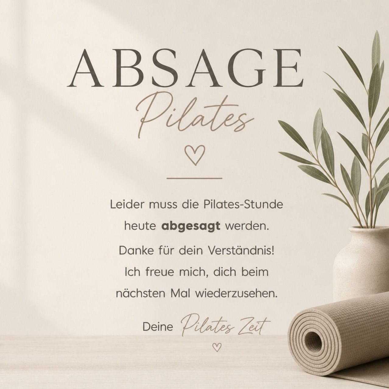 A notice on a beige background announces the cancellation of a Pilates session. It includes a heart symbol and a plant in a white vase. A yoga mat is also visible.
