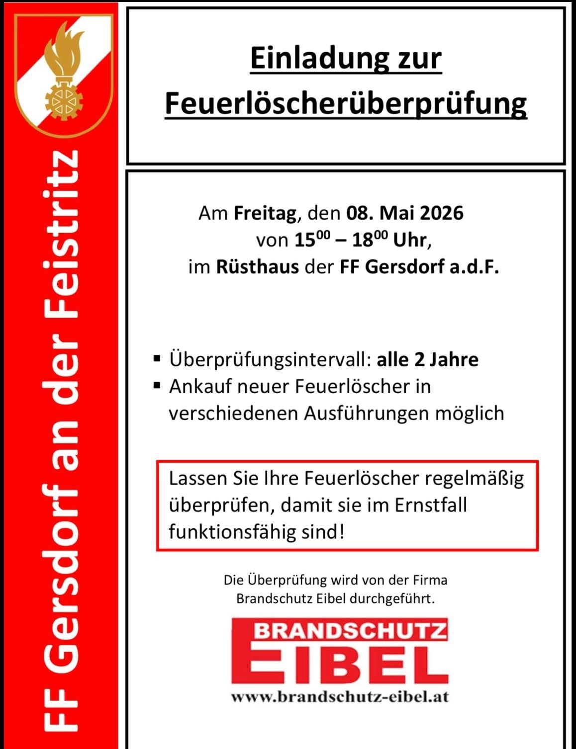 Feuerlöscherüberprüfung am 08. Mai 2026 von 15:00 - 18:00 Uhr im Rüsthaus der FF Gersdorf. Überprüfungsintervall alle 2 Jahre, neue Feuerlöscher verfügbar. Lassen Sie Ihre Feuerlöscher regelmäßig überprüfen, um im Ernstfall funktionsfähig zu sein!