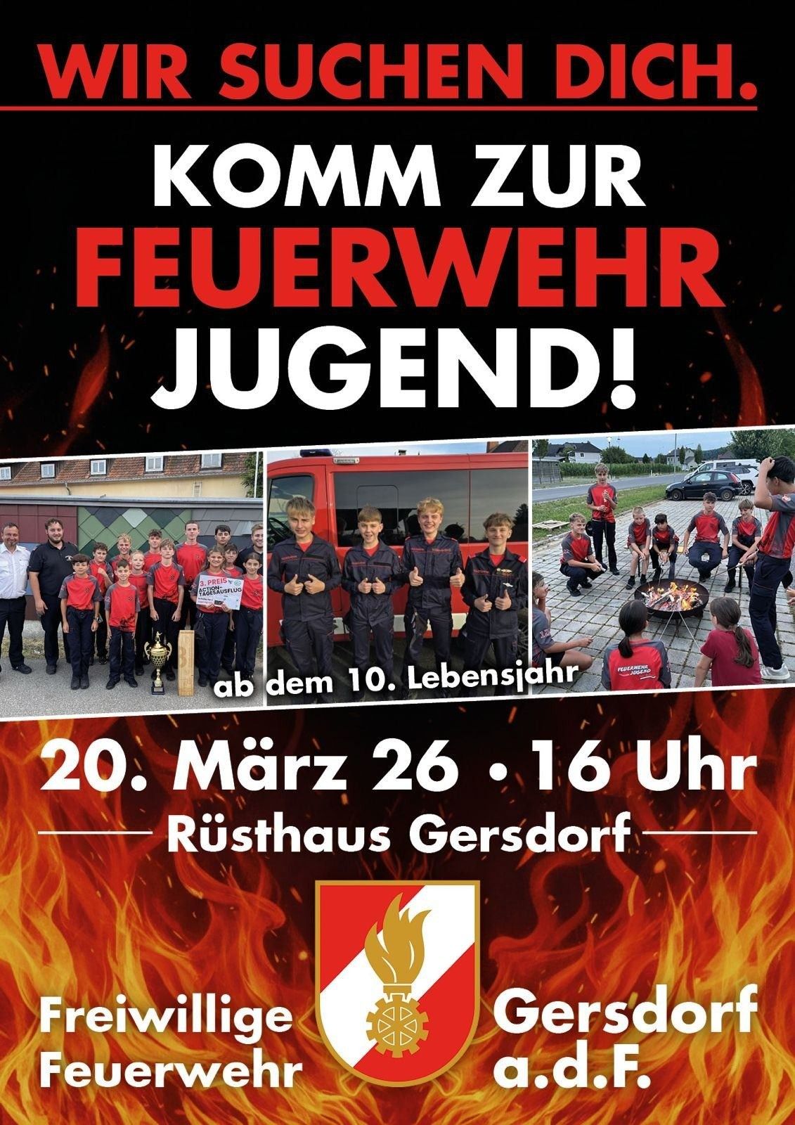 Das Poster lädt junge Leute zur Feuerwehr ein. Es zeigt Bilder von Jugendlichen in Uniformen, einem Feuerwehrauto und einem Feuerkorb. Die Veranstaltung ist am 20. März 2026 um 16 Uhr im Rusthaus Gersdorf.