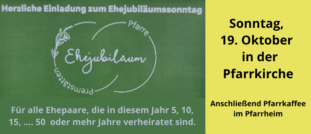 Einladung zum Ehejubiläums-Sonntag am 19. Oktober für Paare, die 5, 10 oder mehr Jahre verheiratet sind. Grüner Hintergrund mit weißem Text.