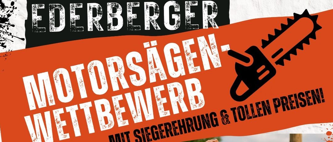 Werbeposter für eine Veranstaltung mit dem Titel 'Motorsägen-Wettbewerb', auf dem eine Kettensäge und eine Person in einem Schutzhelm abgebildet sind. Die Veranstaltung beinhaltet einen Bauernmarkt, Glühwein und Punsch. Sie beginnt am 13. Dezember 2025 um 10 Uhr und endet um 21 Uhr mit einer Holzhacker-Disco.