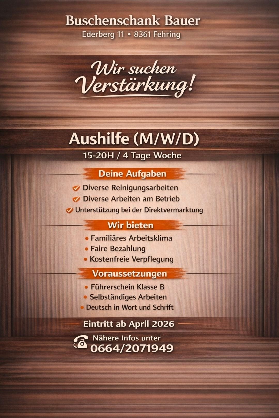 An advertisement for 'Aushilfe' positions, featuring tasks like diverse cleaning and operational work, fair pay, free accommodation, and necessary qualifications. The job start date is April 2026. Contact number provided.