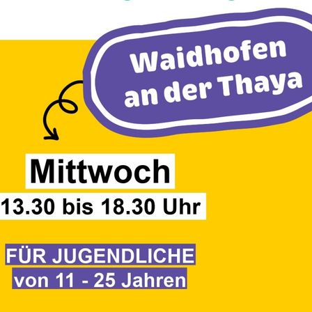 Werbeplakat für Waldviertler Jugendberatung in Waidhofen an der Thaya. Für Jugendliche von 11-25 Jahren. Mittwochs von 13.30 bis 18.30 Uhr an der Niederleuthnerstraße 6.