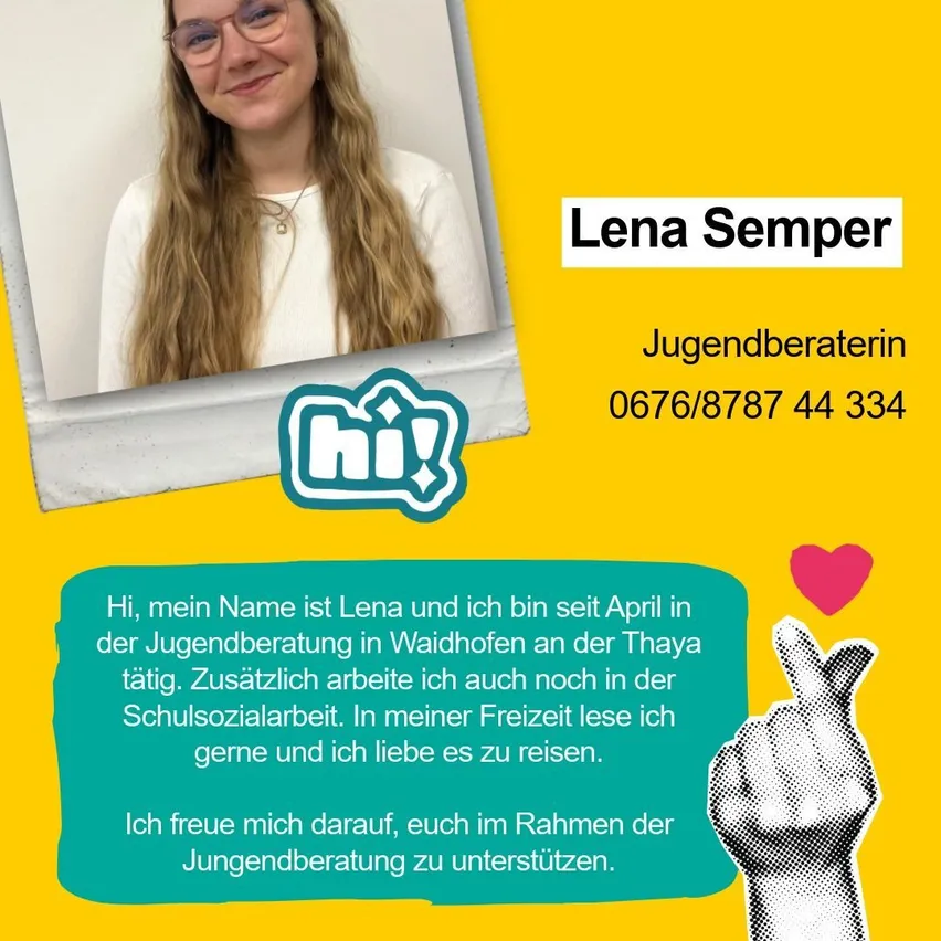 Lena Semper ist Jugendberaterin in Waidhofen an der Thaya. Sie arbeitet in der Schulsozialarbeit und genießt das Lesen und Reisen. Sie freut sich, Ihnen zu helfen.