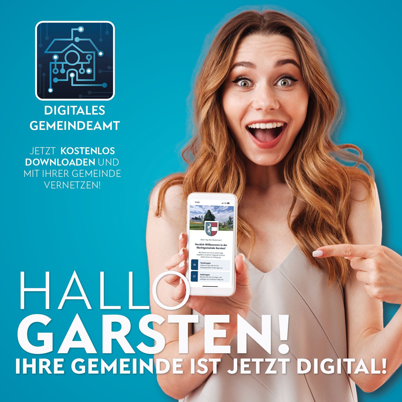 Eine lächelnde Frau hält ein Smartphone und zeigt eine App mit blauem Hintergrund und Text in Weiß und Blau an. Die App trägt den Titel 'Digitales Gemeindeamt', und der Bildschirm zeigt eine Nachricht mit den Worten 'Hallo Garsten' und 'Ihre Gemeinde ist jetzt digital!'. Der Hintergrund ist blau.
