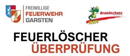 Plakat für die Überprüfung von Feuerlöschern. Zwei rote Feuerlöscher sind abgebildet. Die Veranstaltung findet am Samstag, 17. Oktober, von 7:30 Uhr bis 12:00 Uhr im Feuerwehrhaus Garsten statt.