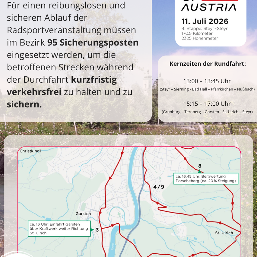 Eine Ankündigung für eine Radsportveranstaltung am 11. Juli 2026 mit genauen Zeiten und Routen. Die Veranstaltung umfasst eine Entfernung von 170,5 km mit 2325 Metern Höhenunterschied. Zwei Zeitfenster sind vorgesehen: 13:00-13:45 und 15:15-17:00. Eine Karte zeigt die Strecke von Stey nach St. Ulrich.