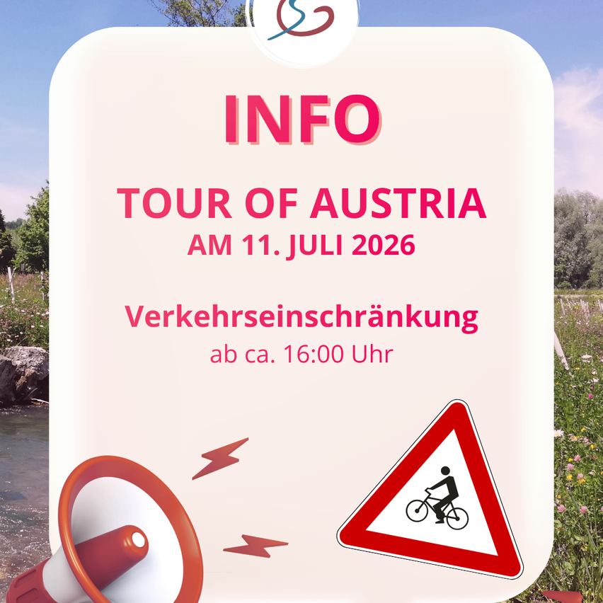 Ein Informationsposter für die Tour of Austria am 11. Juli 2026. Verkehrseinschränkungen gelten ab ca. 16:00 Uhr. Ein Megaphon und ein Verkehrszeichen sind ebenfalls abgebildet.