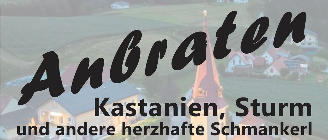 Ein Ankündigungsposter für Kastanien und andere herzhafte Süßigkeiten. Die Veranstaltung ist am 18. Oktober 2025, ab 14.00 Uhr. Sie wird von Waffler-Fruhmann in Sankt Ulrich am Waasen veranstaltet. Der Erlös geht an die Filialkirche Sankt Ulrich am Waasen. Mit PGR und GH Schaffler-Frechetwetter. Ausweichtermin: Samstag, 25.10.