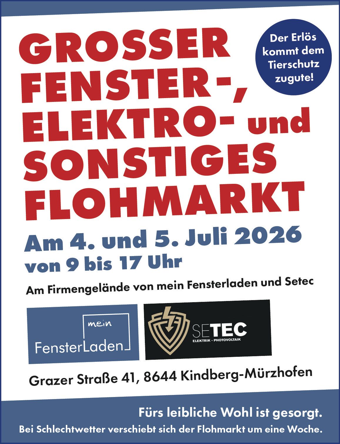 Ein großer Fenster-, Elektro- und sonstiger Flohmarkt am 4. und 5. Juli 2026 von 9 bis 17 Uhr in Grazer Straße 41, 8644 Kindberg-Mürzhofen.