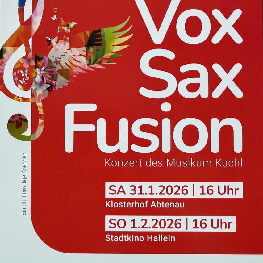 Plakat für Vox Sax Fusion Konzert. Termine sind 31. Januar 2026 im Klosterhof Abtenau und 1. Februar 2026 im Stadtkino Hallein.