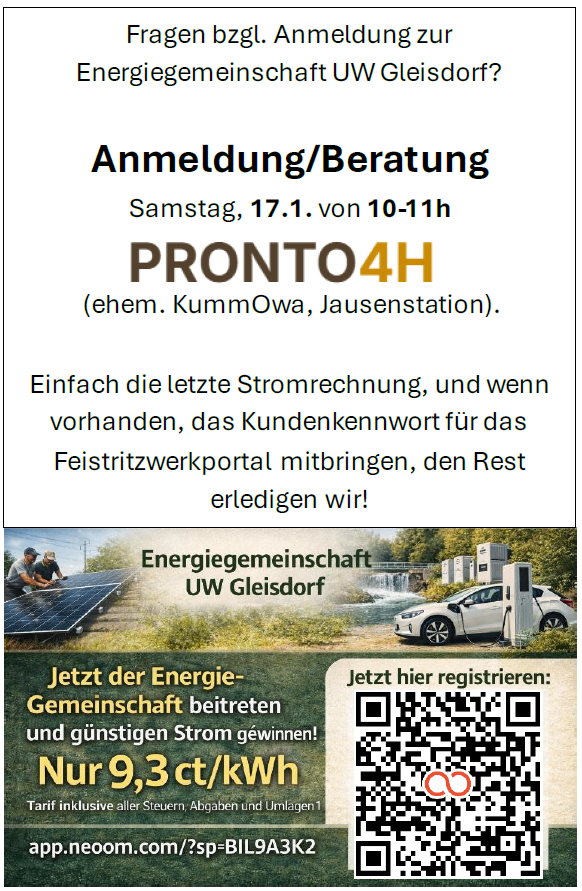 Eine Ankündigung für Registrierung und Beratung am 17. Januar von 10-11 Uhr bei PRONTO4H. Es wird erwähnt, die letzte Stromrechnung und Kundennummer für das Feiertagsportal mitzubringen. Der Flyer bewirbt den Beitritt zur Energiegemeinschaft UW Gleisdorf für einen Tarif von 9,3 ct/kWh.