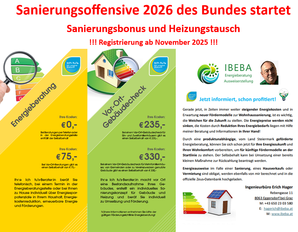Infografik bewirbt die Sanierungsoffensive 2026 des Bundes mit Sanierungsbonus und Heizungstausch. Die Registrierung ist bis November 2025 offen. Beratungen sind kostenlos, mit Kosten von €235 für eine Vor-Ort-Beratung und €330 für eine vollständige Beratung. Der Energieberater erstellt einen Bericht und empfiehlt Maßnahmen zur Energieeinsparung.