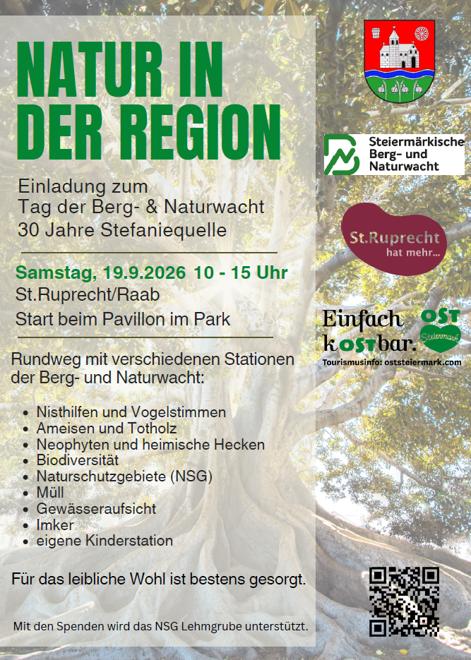 Plakat für die Veranstaltung 'Tag der Berg- & Naturwacht' zum 30-jährigen Jubiläum von Stefaniequelle. Veranstaltungsdetails umfassen Datum, Uhrzeit, Ort und Aktivitäten wie Vogelhören, Ameisen- und Krötenbeobachtung sowie Naturschutzgebiete. QR-Code für weitere Informationen.