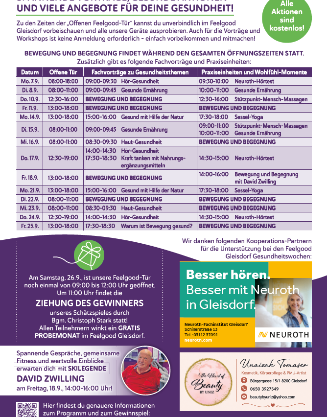 Ein Flyer für eine Feelgood Gesundheitswoche in Gleisdorf, Österreich, mit einem Zeitplan von Aktivitäten, Workshops und Seminaren. Der Flyer enthält eine Tabelle mit Daten, Zeiten und Beschreibungen jeder Veranstaltung. Der Flyer enthält auch eine Zeichnung eines Mannes und einer Frau und den Text 'Besser hören. Besser mit Neuroth in Gleisdorf.'
