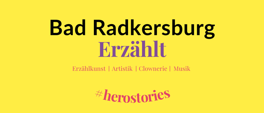 Plakat für ein Erzählfestival in Bad Radkersburg. Es zeigt den Zeitplan für Samstag, 24. Mai und Sonntag, 25. Mai mit Veranstaltungen im Zehnerhaus und am Hauptplatz.