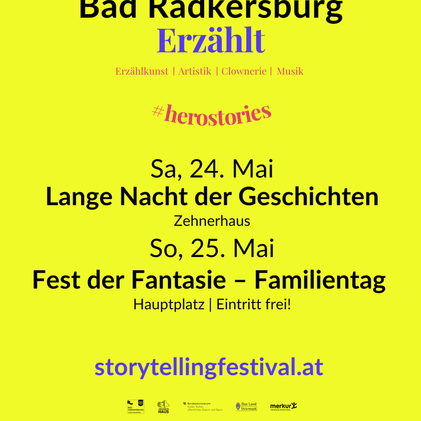 Plakat für das Erzählfestival in Bad Radkersburg. Es zeigt zwei Veranstaltungen, eine am Samstag und eine am Sonntag. Freier Eintritt. Website: storytellingfestival.at.