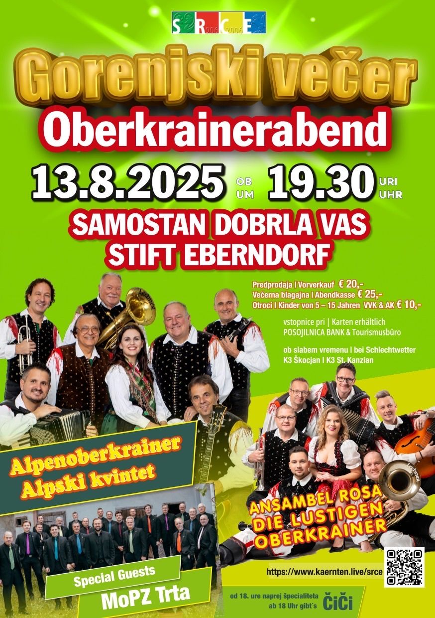 Ein Plakat für die Oberkrainerabend-Veranstaltung am 13. August 2025 um 19:30 Uhr. Das Plakat zeigt ein Gruppenfoto von Musikern und Sängern mit grünem Hintergrund und goldenem Text. Tickets sind erhältlich.