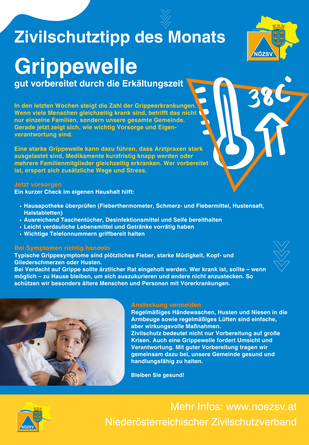Ein Poster über die Grippesaison. Es warnt vor der steigenden Zahl der Grippefälle und betont die Bedeutung von Vorsichtsmaßnahmen. Es bietet eine Checkliste für die Haushaltsbereitschaft und Ratschläge zum Umgang mit Symptomen. Es unterstreicht die Bedeutung der Prävention und der Gesundheit der Gemeinschaft.