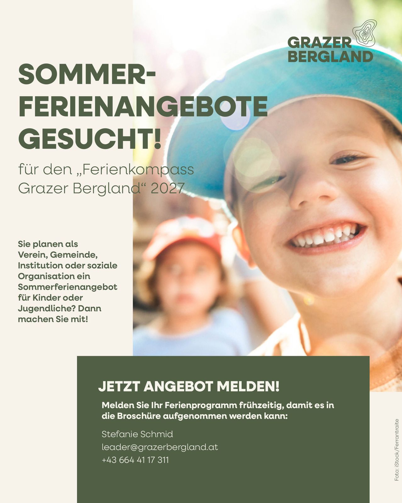 Poster advertising summer vacation offers for children in Grazer Bergland. It invites organizations to apply for inclusion in the vacation program brochure. Contact details are provided.