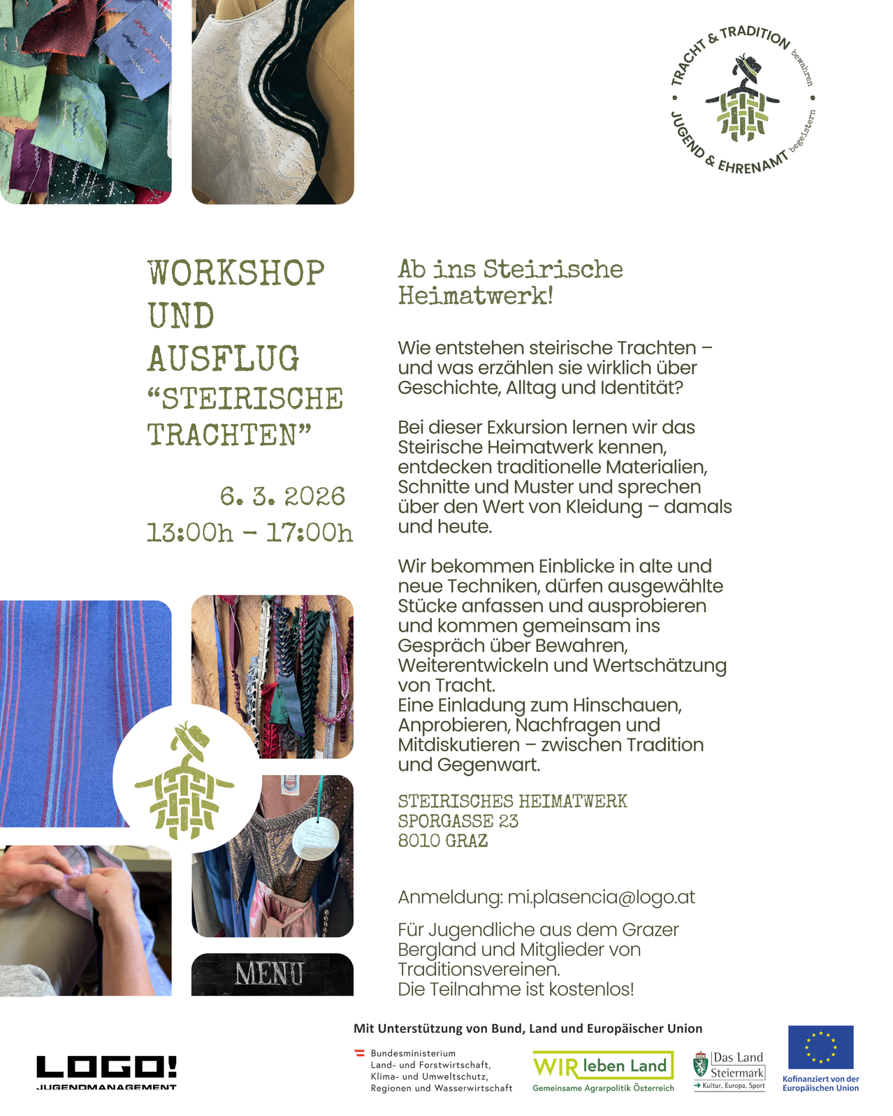 Workshop and excursion 'Styrian Dresses' on March 6, 2026 from 13:00 to 17:00. Learn about Styrian traditional costumes, materials, techniques, and the value of clothing. Explore preservation, care, and appreciation of traditional garments.