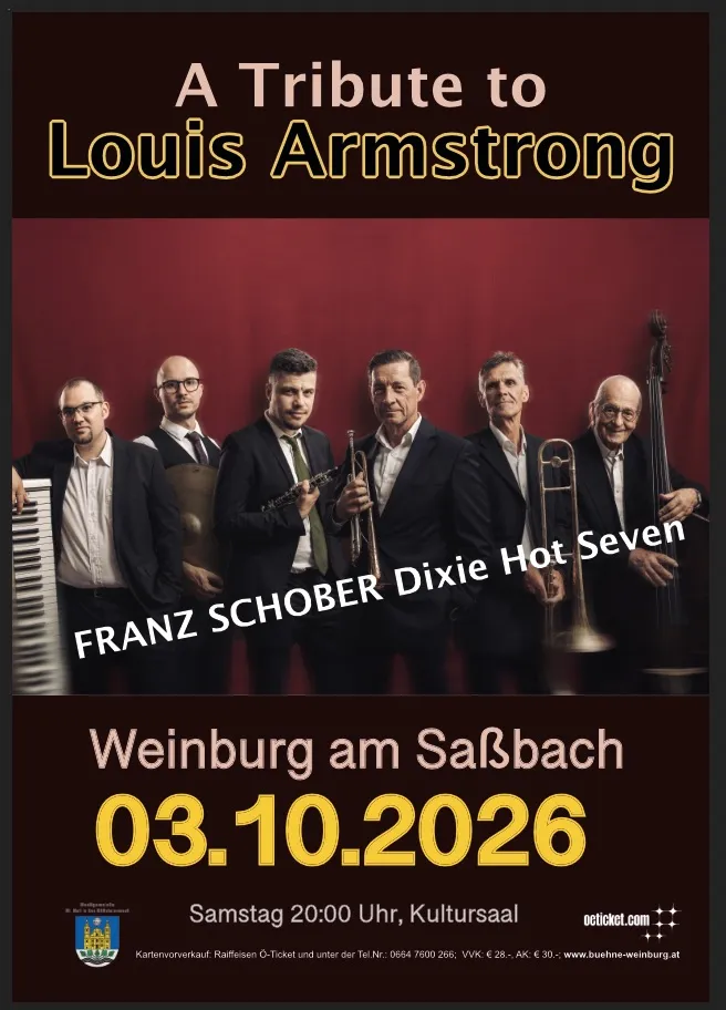 Plakat für ein Tribute-Konzert zu Ehren von Louis Armstrong von Franz Schober Dixie Hot Seven, mit Musikern und Instrumenten, geplant für den 3. Oktober 2026 in Weinburg am Saßbach.
