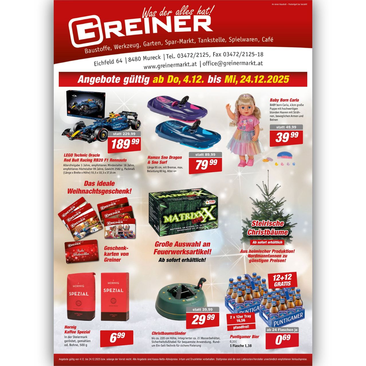 Werbung für Reiner mit verschiedenen Produkten. Artikel umfassen ein LEGO Technic Set, eine Babypuppe und Weihnachtsbäume. Angebote gültig vom 4. Dezember bis 24. Dezember 2025. Kontaktdaten angegeben.