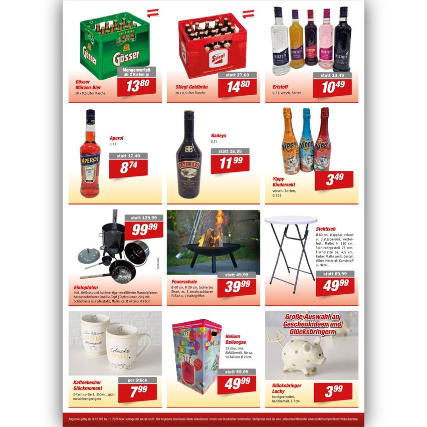 Ein Flyer präsentiert verschiedene Artikel im Angebot. Artikel umfassen Güsser Bier, Stiegl Goldwau, Eristoff Wodka, Aperol, Baileys und Yippee Kindersekt. Die Preise liegen zwischen 8,74 und 17,49. Andere Artikel sind ein Topfset, ein tragbarer Tisch, Heliumballons und eine schweineförmige Spardose. Die Preise liegen zwischen 39,99 und 129,99.