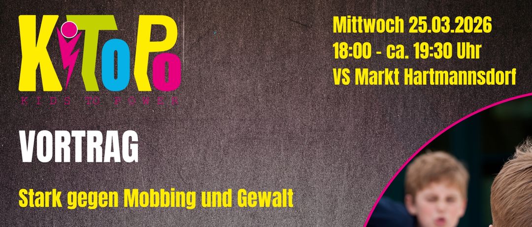 Plakat für einen Vortrag über Mobbing und Gewaltprävention. Der Vortragende ist Viktor Glutting, BA. Es werden tägliche Herausforderungen von Kindern, Formen von Gewalt und praktische Maßnahmen für Eltern besprochen.