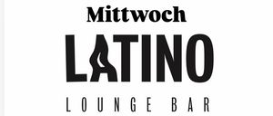 Das Bild zeigt ein Werbeposter für eine Latin Lounge Bar. Sie öffnet mittwochs von 18 Uhr bis 23 Uhr.