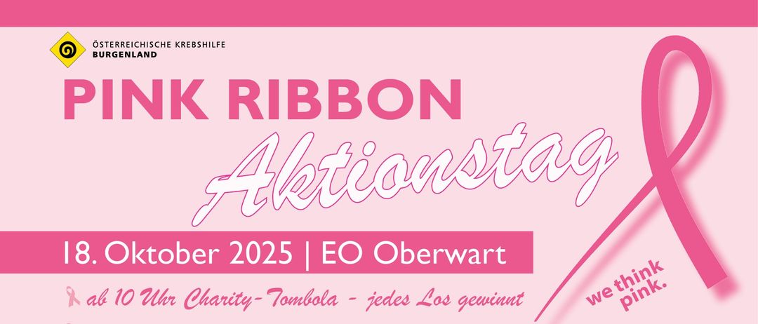 Pink Ribbon Aktionstag-Veranstaltung am Oktober 2025 in Oberwart. Bietet eine Wohltätigkeits-Tombola, Gesundheitsinformationen, Brustkrebsvorsorge und eine Live-Kochshow von Michael Wagner.