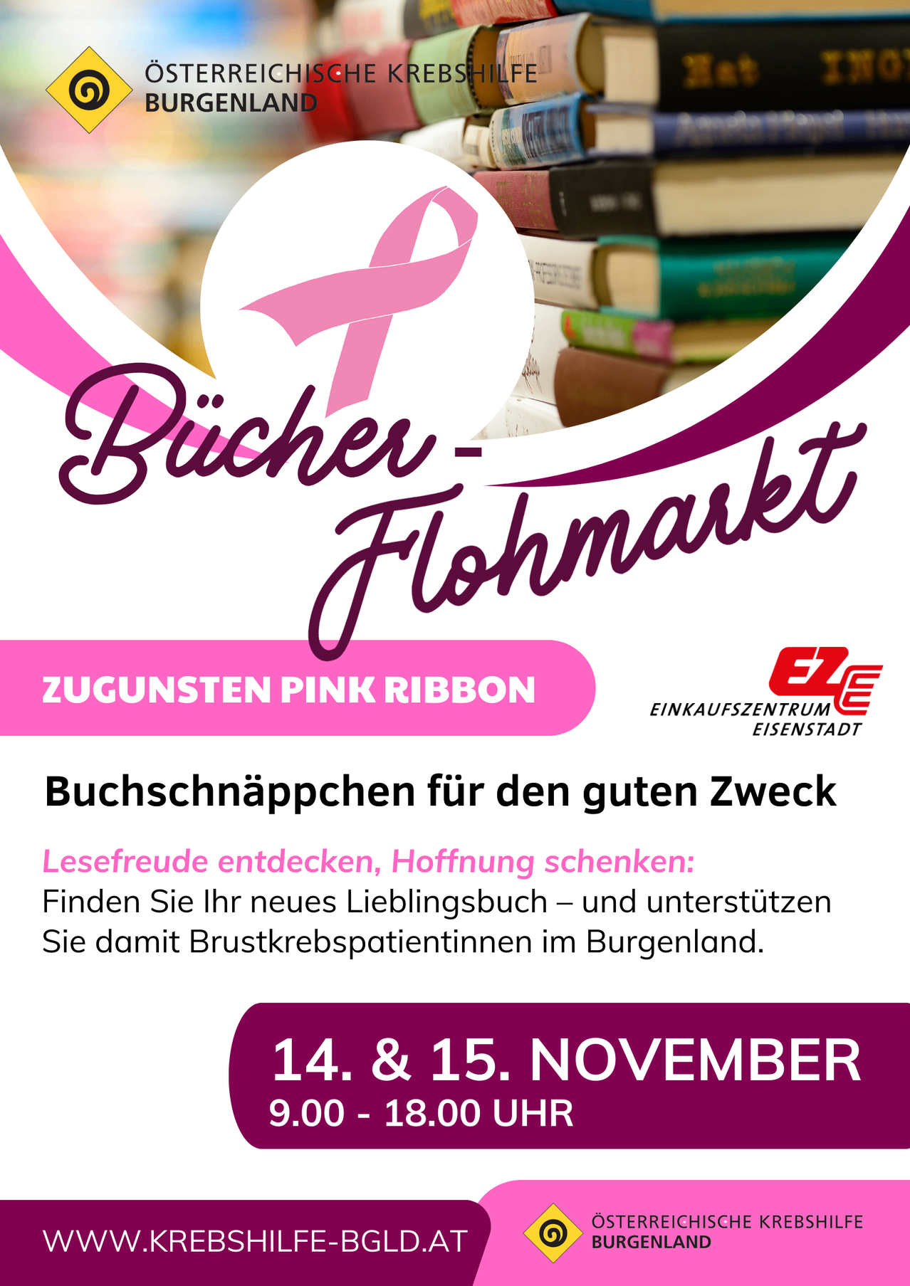 Ein Plakat für einen Bücherflohmarkt zur Unterstützung von Brustkrebspatientinnen im Burgenland. Es zeigt ein rosa Band und Bücher. Der Event findet am 14. und 15. November statt.