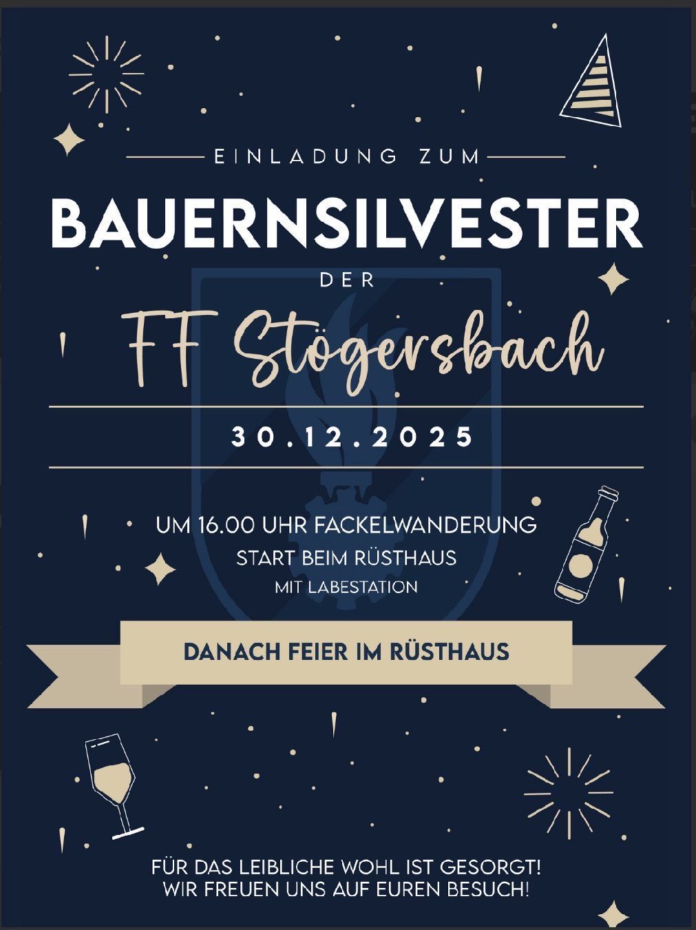 Einladung zum Bauernsilvester der FF Stogerbach am 30.12.2025. Beginn mit Fackelwanderung um 16 Uhr beim Rusthaus mit Bierstation, anschließend Party im Rusthaus.