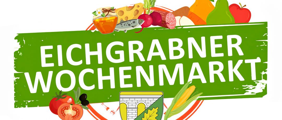 Logo des Eichgrabner Wochenmarkts mit verschiedenen Früchten, Gemüse und Käse auf grünem Hintergrund. Ein Schild mit einem Blatt und einer Brücke in der Mitte.