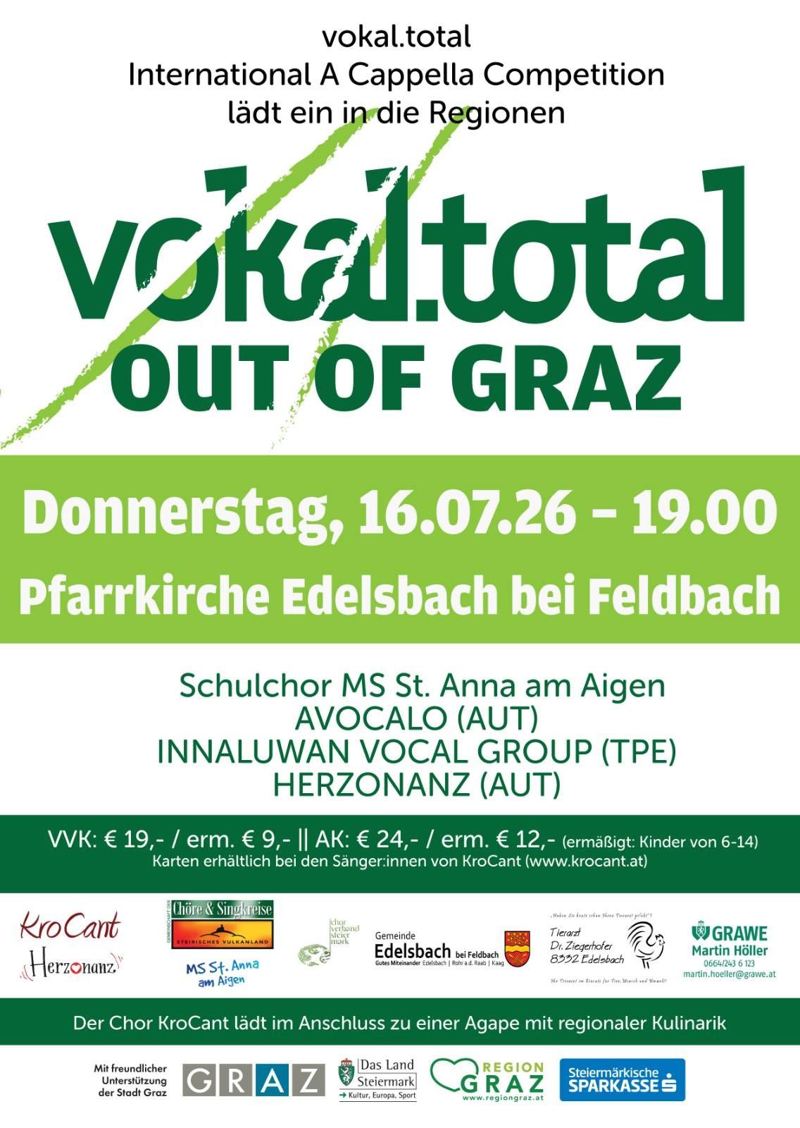 Advertisement for 'Vokaltotal OUT OF GRAZ' event, held at Pfarrkirche Edelsbach in Feldbach on July 16, 2026. Features choirs AVOCALO, INNALUWAN VOCAL GROUP, and HERZOIANZ. Tickets priced at 19€, 9€ reduced, 24€, 12€, and children aged 6-14 free.