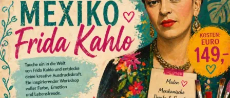 Veranstaltungsplakat für Frida Kahlo, das ein farbenfrohes Bild von Kahlo mit Blumen auf dem Kopf zeigt. Der Text lautet 'Mexiko Frida Kahlo' und enthält Details zum Veranstaltungsdatum, zur Zeit und zur Gebühr. Das Plakat erwähnt auch einen kreativen Workshop mit Malen, Getränken und Snacks.