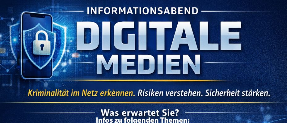 Plakat für die Veranstaltung 'Digitale Medien' am 16. April 2026. Themen sind Cyberkriminalität, soziale Netzwerke, Bedrohungen, Präventionsmaßnahmen und Experten-Q&A. Freier Eintritt.
