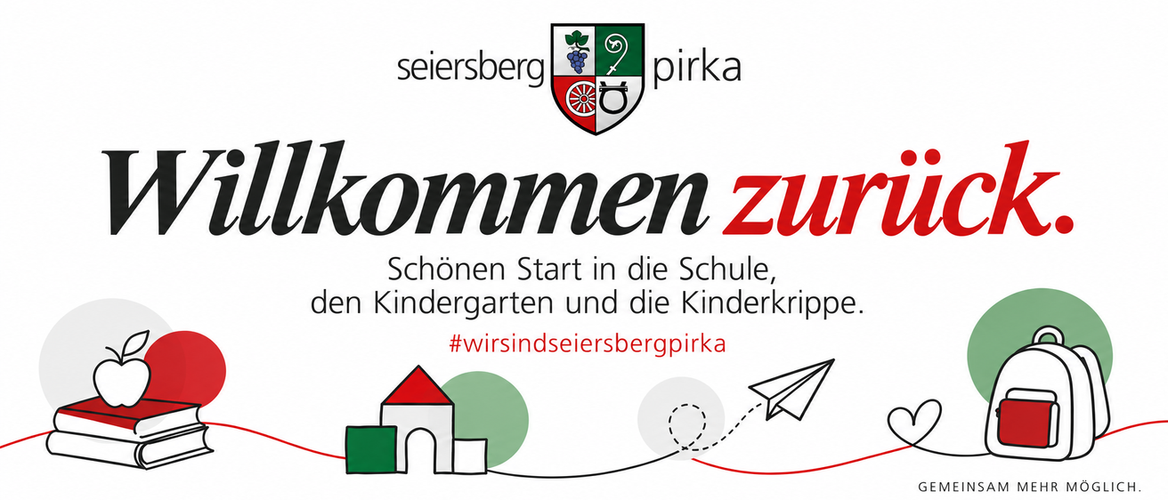 Plakat für Seiersberg-Pirka, das einen guten Start in Schulen, Kindergärten und Kinderkrippen fördert. Enthält ein Wappenlogo und ein Hashtag.