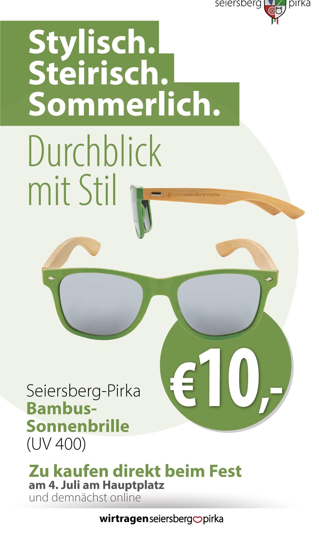Eine Werbung für Seierberg-Pirka Bambus-Sonnenbrillen zeigt ein Paar grüne Sonnenbrillen mit Bambusrahmen. Die Brille hat graue Gläser und einen stilvollen Look. Der Text lautet 'Sommer. Klarsicht mit Stil' und einem Preis von 10 €.